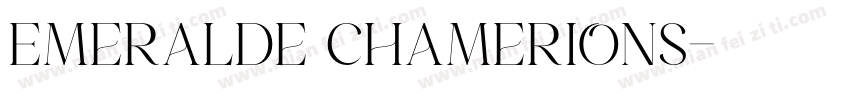 Emeralde Chamerions字体转换